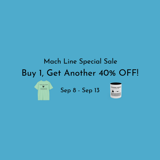 Buy 1 Mach Line Item, Get Another at 40% Off!